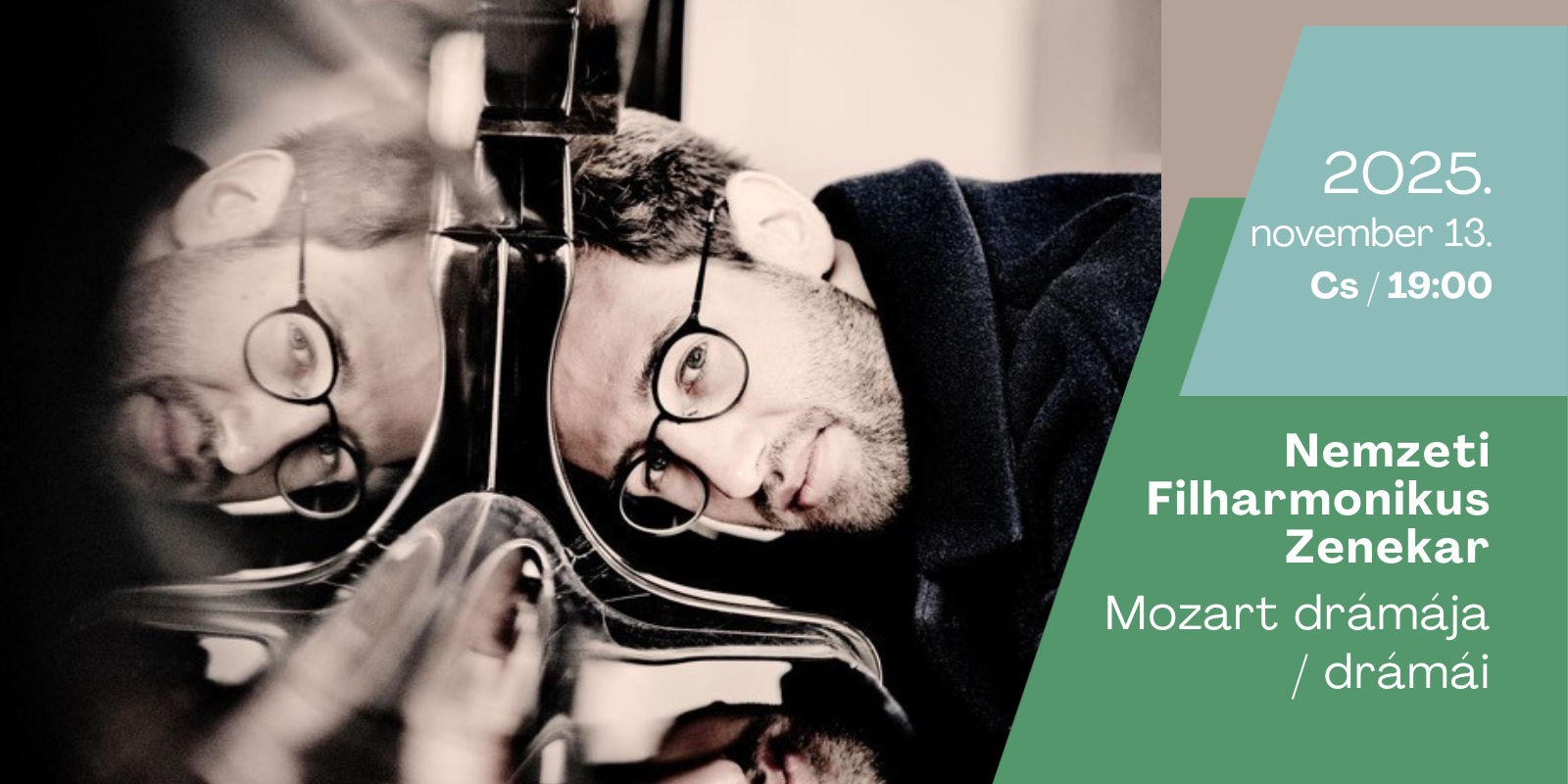 Nemzeti Filharmonikus Zenekar <br> Mozart drámája / drámái <br> 2025. november 13. Balatonfüred