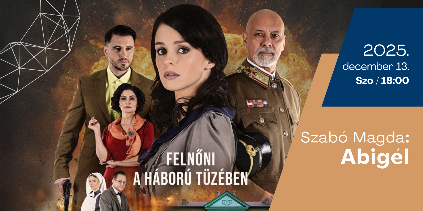 Szabó Magda: Abigél <br>2025. december 13. Balatonfüred
