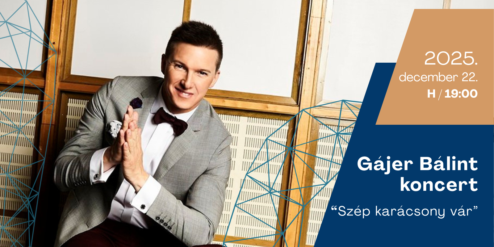 Gájer Bálint ünnepi koncert: "Szép karácsony vár"<br>2025. december 22. Balatonfüred